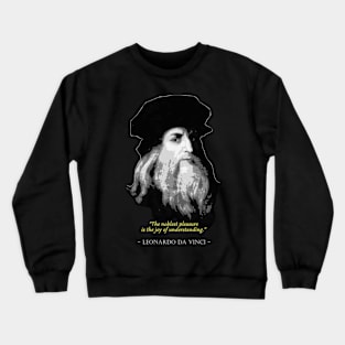 Leonardo Da Vinci Quote Crewneck Sweatshirt